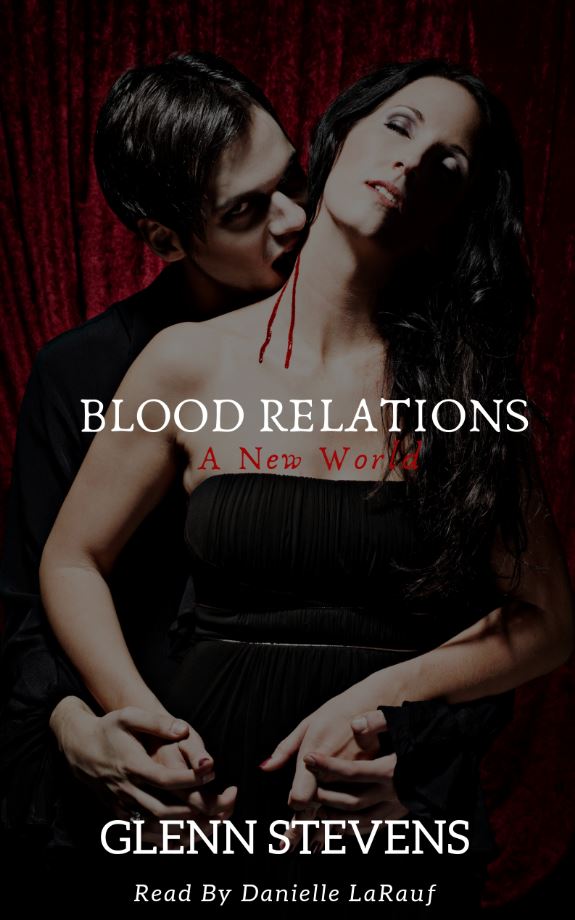 Blood Relations by Glenn Stevens